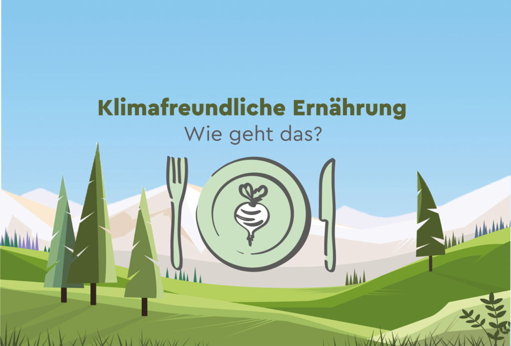 Klimafreundliche Ernährung – wie geht das? Image