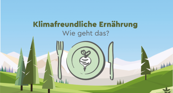 Klimafreundliche Ernährung – wie geht das? Image